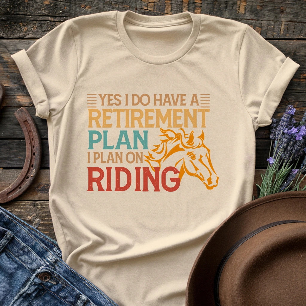 Retirement Plan T-shirt