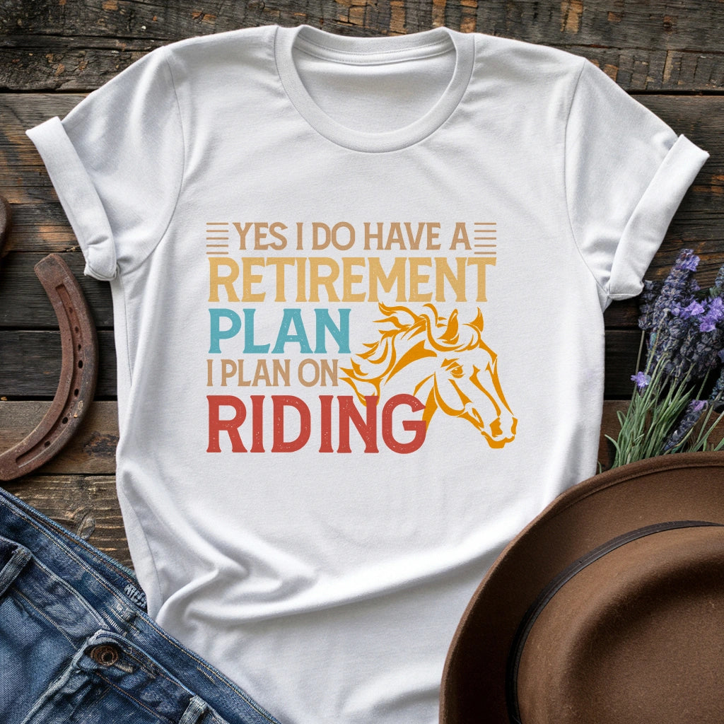 Retirement Plan T-shirt