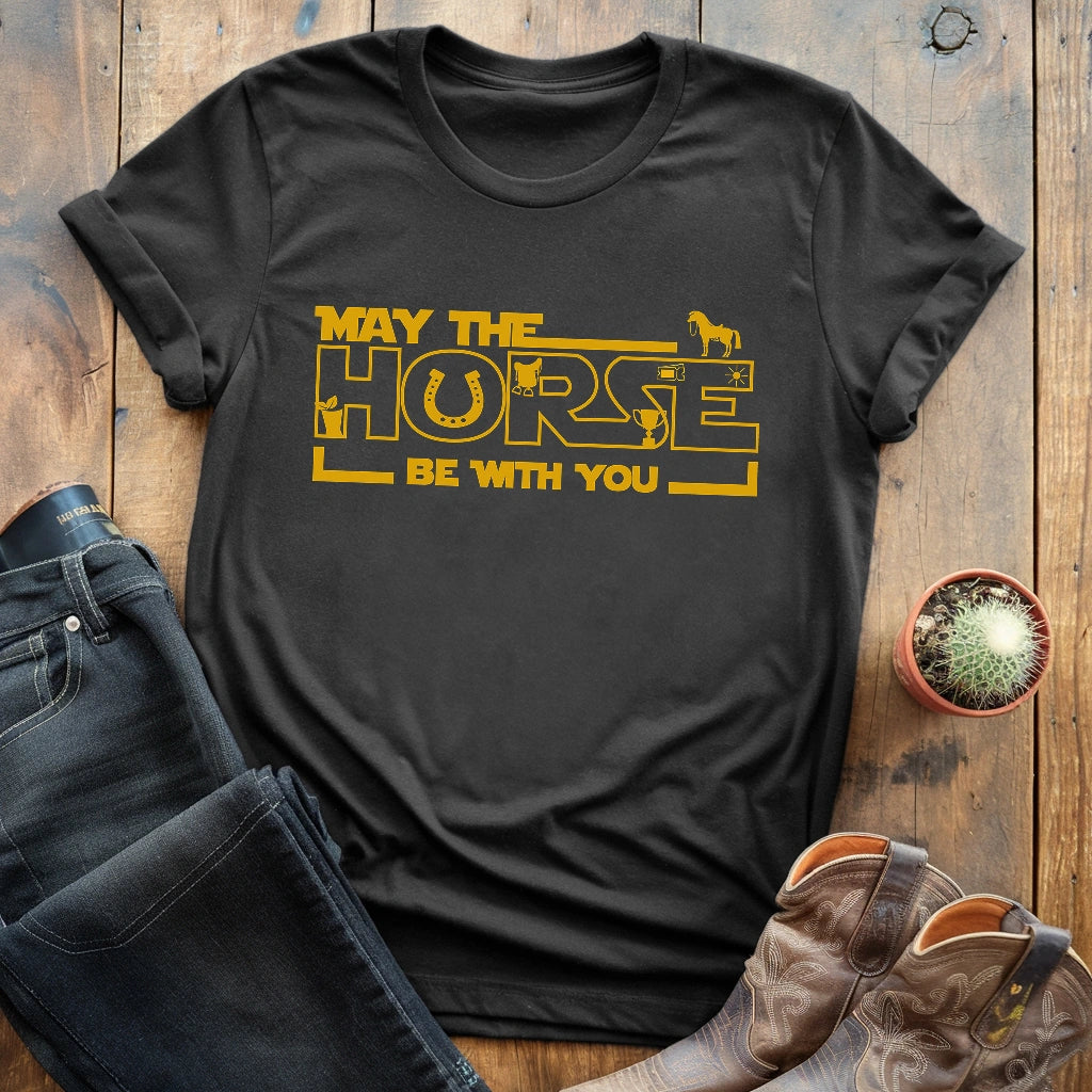 May The Horse T-shirt